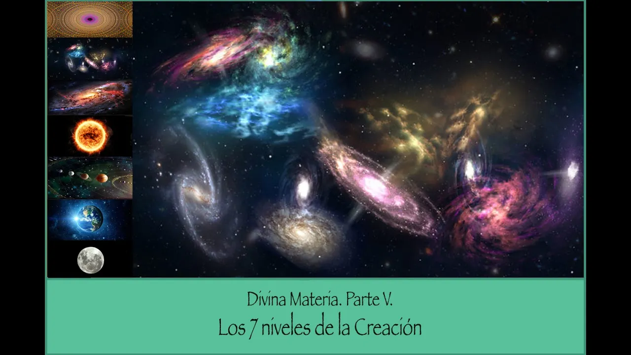 Divina Materia V. Los 7 niveles de la Creación.